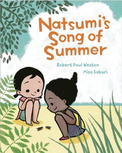 Natsumi's Song of Summer, Robert Paul Weston ; Misa Saburi - Gebonden - 9780735265417