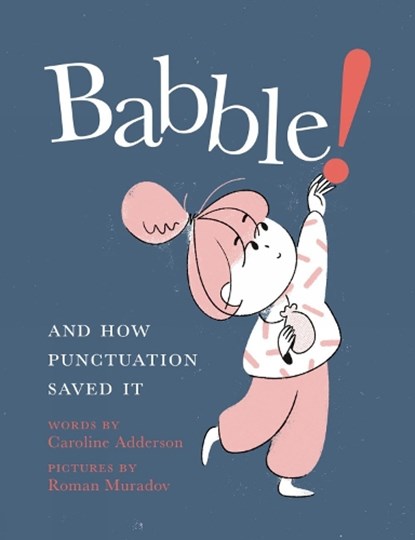 Babble, Caroline Adderson ; Roman Muradov - Gebonden - 9780735265837