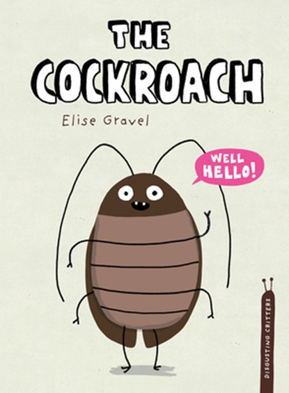 The Cockroach, Elise Gravel - Paperback - 9780735266445