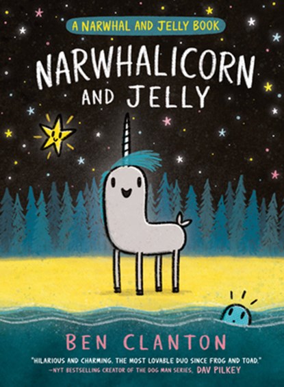 Narwhalicorn and Jelly (a Narwhal and Jelly Book #7), Ben Clanton - Gebonden - 9780735266728