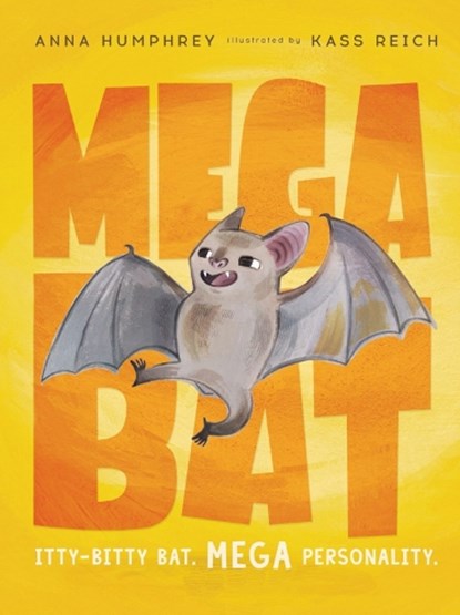 Megabat, Anna Humphrey ; Kass Reich - Paperback - 9780735266957