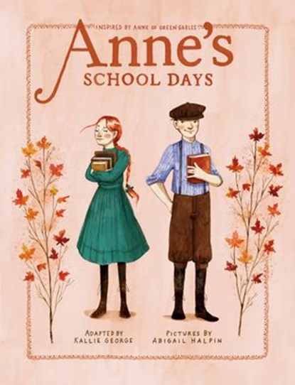Anne's School Days, Kallie George - Ebook - 9780735267213