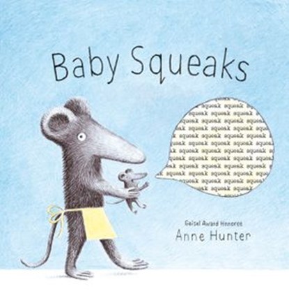 Baby Squeaks, Anne Hunter - Ebook - 9780735269101