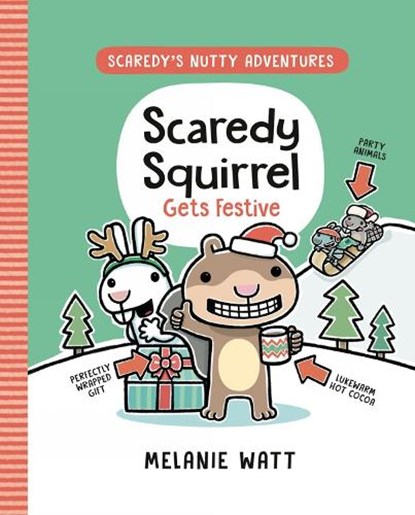 Scaredy Squirrel Gets Festive, Melanie Watt - Gebonden - 9780735269613
