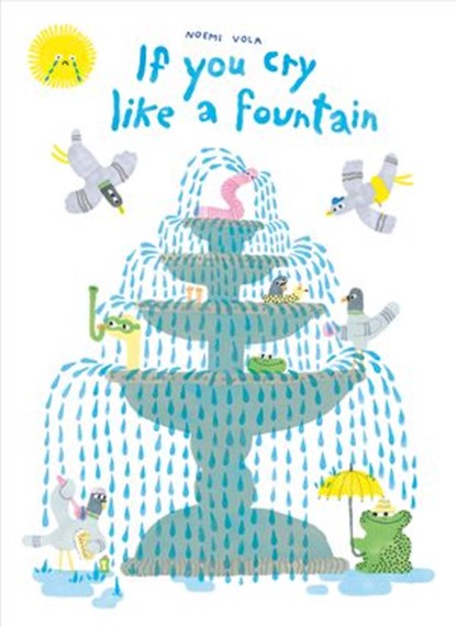 If You Cry like a Fountain, Noemi Vola - Ebook - 9780735270510