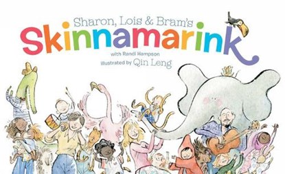 Sharon, Lois and Bram's Skinnamarink, Sharon Hampson ; Lois Lilienstein ; Bram Morrison - Gebonden - 9780735270527