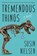 Tremendous Things, Susin Nielsen - Gebonden - 9780735271203