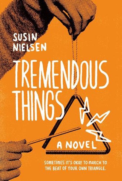Tremendous Things, Susin Nielsen - Paperback - 9780735271227
