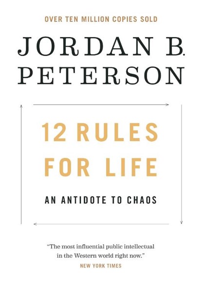 12 Rules for Life, Jordan B. Peterson - Paperback - 9780735278516