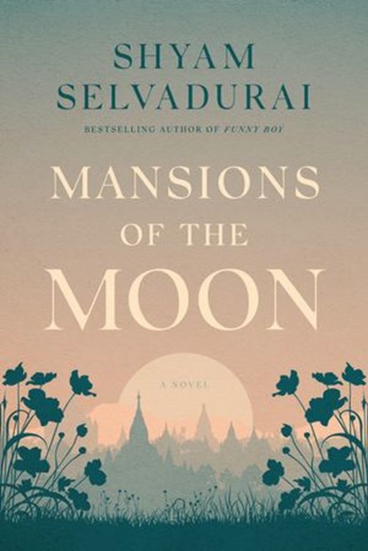 Mansions of the Moon, Shyam Selvadurai - Ebook - 9780735280632