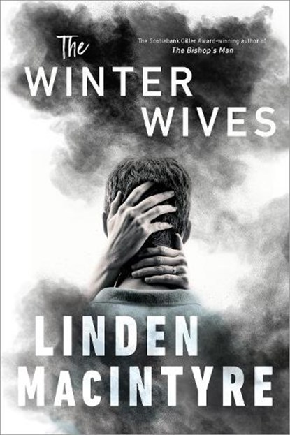 Winter Wives, Linden MacIntyre - Gebonden - 9780735282056