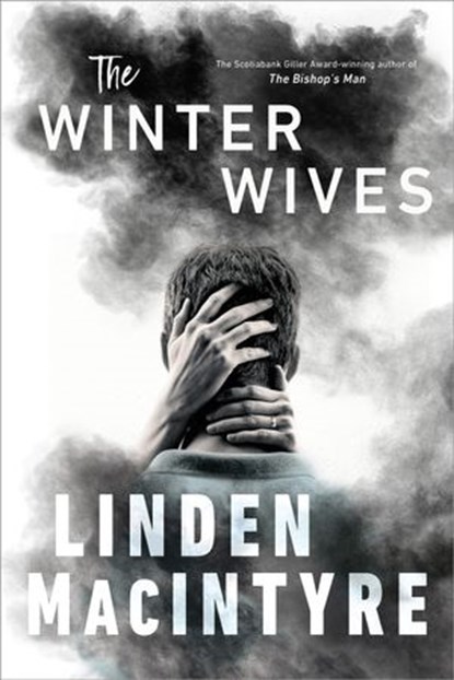The Winter Wives, Linden MacIntyre - Ebook - 9780735282063