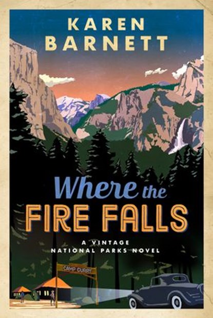 Where the Fire Falls, Karen Barnett - Ebook - 9780735289574