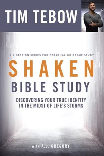 Shaken Bible Study, Tim Tebow - Ebook - 9780735289901