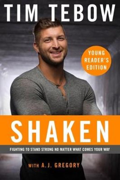 Shaken: The Young Reader's Edition, Tim Tebow - Gebonden - 9780735289963