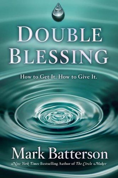 Double Blessing, Mark Batterson - Paperback - 9780735291133