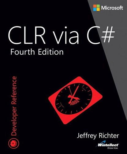 CLR via C#, Jeffrey Richter - Paperback - 9780735667457
