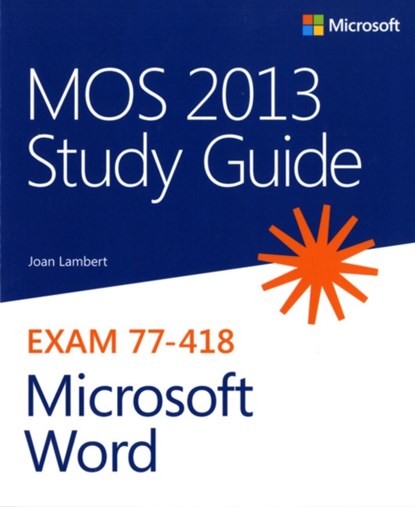 MOS 2013 Study Guide for Microsoft Word, Joan Lambert - Paperback - 9780735669253