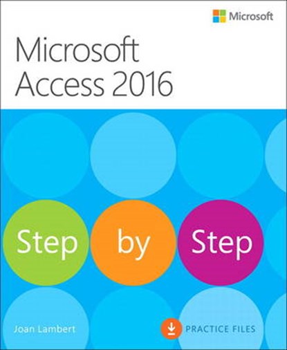 Microsoft Access 2016 Step by Step, LAMBERT,  Joan - Paperback - 9780735697751