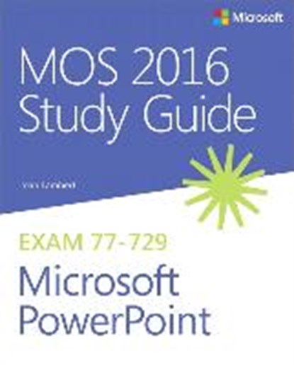MOS 2016 Study Guide for Microsoft PowerPoint, Joan Lambert - Paperback - 9780735699403