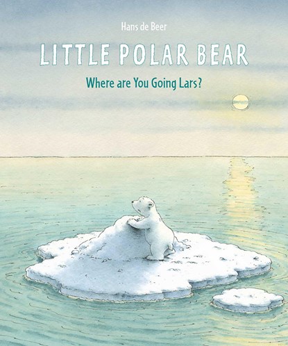 Little Polar Bear, Hans de Beer - Gebonden - 9780735842649