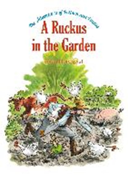 The Adventures of Pettson and Findus: A Ruckus in the Garden, Sven Nordqvist - Gebonden - 9780735843110