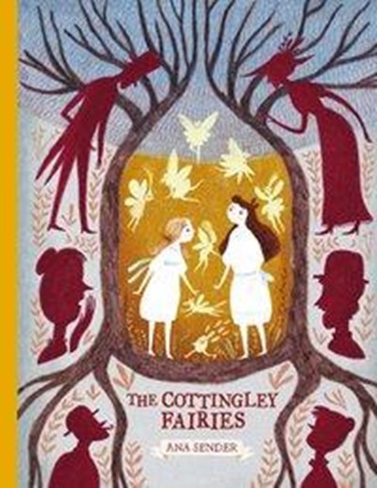 The Cottingley Fairies, Ana Sender - Gebonden - 9780735843387