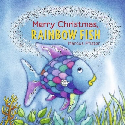 Merry Christmas, Rainbow Fish, Marcus Pfister - Overig - 9780735844292