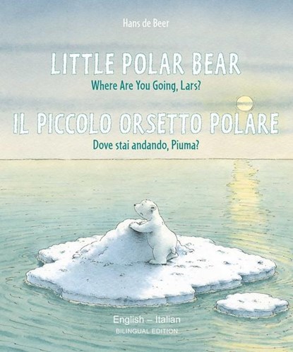Little Polar Bear - English/Italian, Hans de Beer - Paperback - 9780735844353