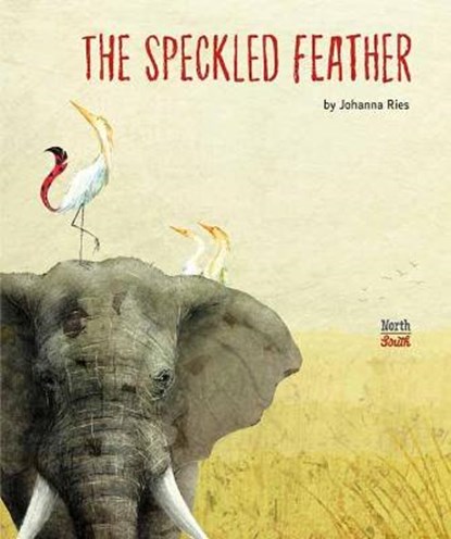 The Speckled Feather, Johanna Ries - Gebonden - 9780735844476