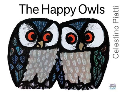 The Happy Owls, Celestino Piatti - Gebonden - 9780735844834
