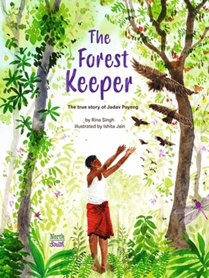 The Forest Keeper, Rina Singh ; Ishita Jain - Gebonden - 9780735845053