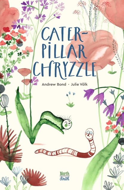 Caterpillar Chryzzle, Andrew Bond ; Julie Volk - Gebonden - 9780735845596