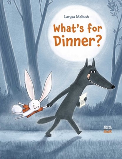 What's for Dinner?, Larysa Maliush - Gebonden - 9780735846142
