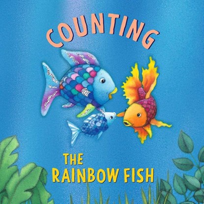 The Rainbow Fish: Counting, Marcus Pfister - Gebonden - 9780735846203
