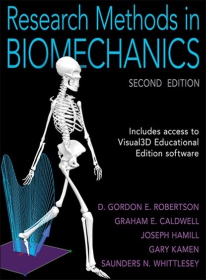 Research Methods in Biomechanics, D. Gordon E. Robertson ; Graham E. Caldwell ; Joseph Hamill ; Gary Kamen - Gebonden - 9780736093408