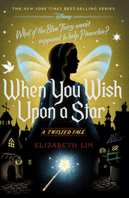 When You Wish Upon a Star: A Twisted Tale, Elizabeth Lim - Paperback - 9780736447430