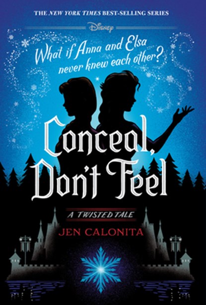 Conceal, Don't Feel: A Twisted Tale, Jen Calonita - Paperback - 9780736447690