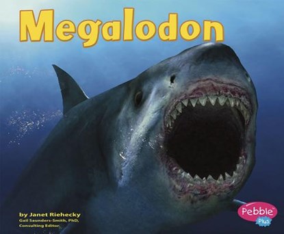 Megalodon, Janet Riehecky - Paperback - 9780736869119