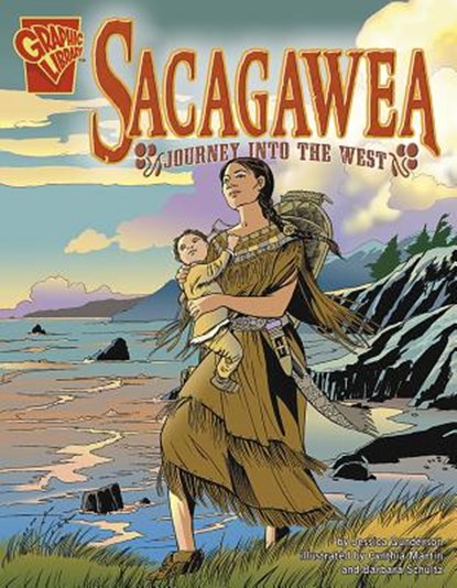 Sacagawea: Journey Into the West, Jessica Gunderson - Paperback - 9780736896634