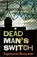 Dead Man's Switch, Sigmund Brouwer - Paperback - 9780736917476