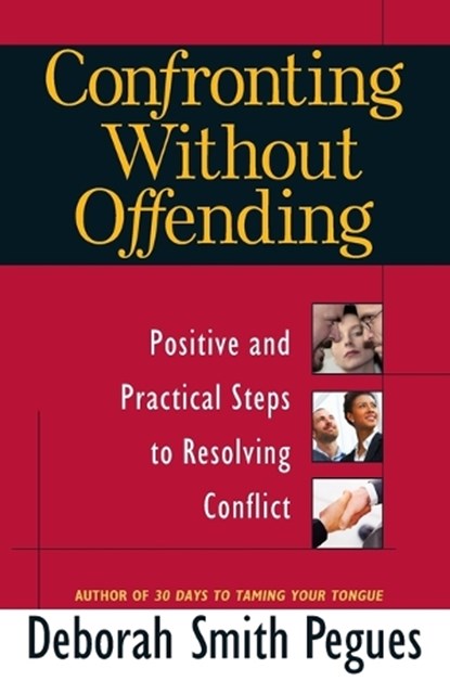 Confronting Without Offending, Deborah Smith Pegues - Paperback - 9780736921497