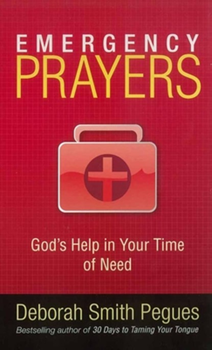 Emergency Prayers, Deborah Smith Pegues - Paperback - 9780736922463