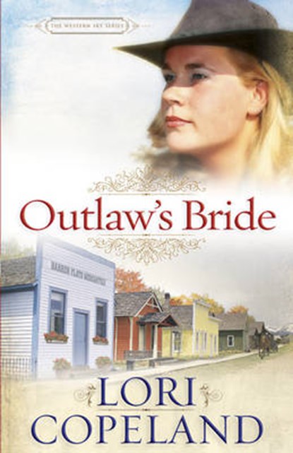 Outlaw's Bride, Copeland, Lori - Paperback - 9780736927512