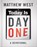 Today Is Day One, WEST,  Matthew - Gebonden - 9780736944441