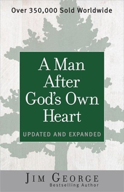 A Man After God's Own Heart, Jim George - Paperback - 9780736959698