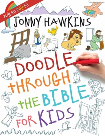 Doodle Through the Bible for Kids, Jonny Hawkins - Paperback - 9780736965200