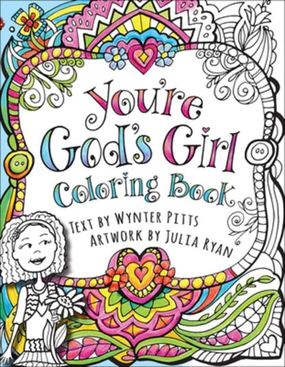 You're God's Girl! Coloring Book, Wynter Pitts - Paperback - 9780736969635