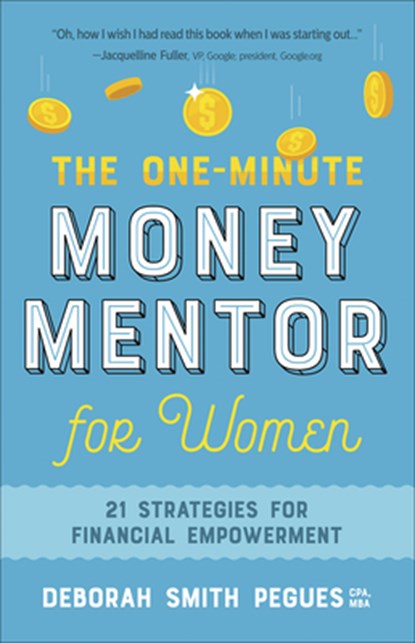 ONE MINUTE MONEY MENTOR FOR WOMEN, Deborah Smith Pegues - Paperback - 9780736972260