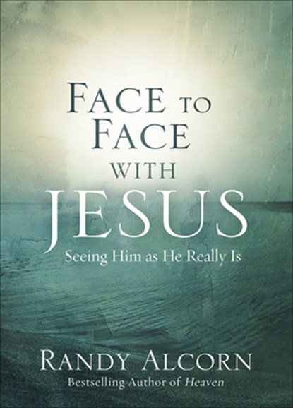 Face to Face with Jesus, Randy Alcorn - Paperback - 9780736973816